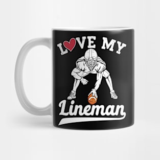 Love my lineman  Offensive Lineman Retro football Mug